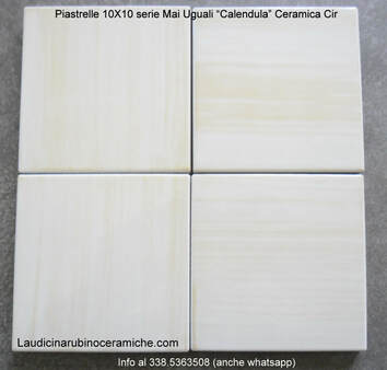 mattonelle 10x10, mai uguali , ceramica cir, calendula